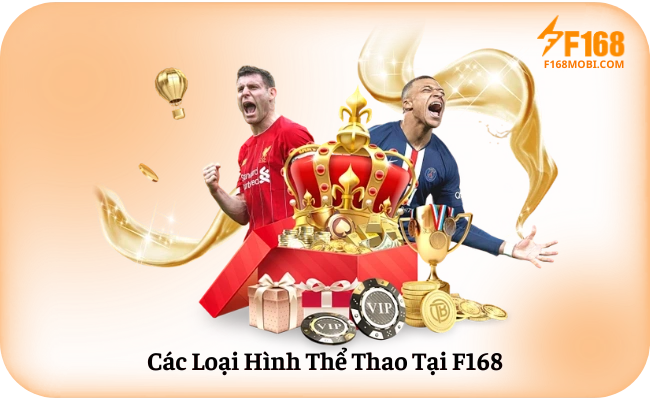 Các Loại Hình Thể Thao Tại F168