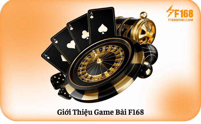 Giới Thiệu Game Bài F168