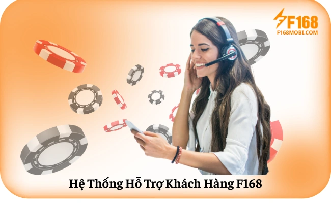 Hệ Thống Hỗ Trợ Khách Hàng F168