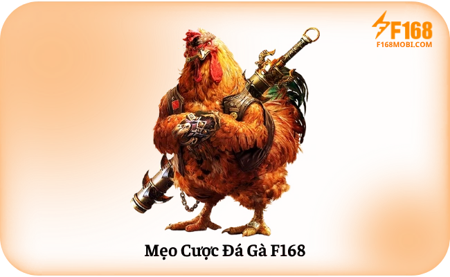 Mẹo Cược Đá Gà F168