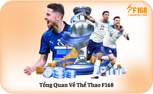 Tổng Quan Về Thể Thao F168